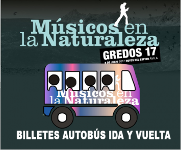 Hoy salen a la venta los billetes de autobús para ir Músicos en la Naturaleza