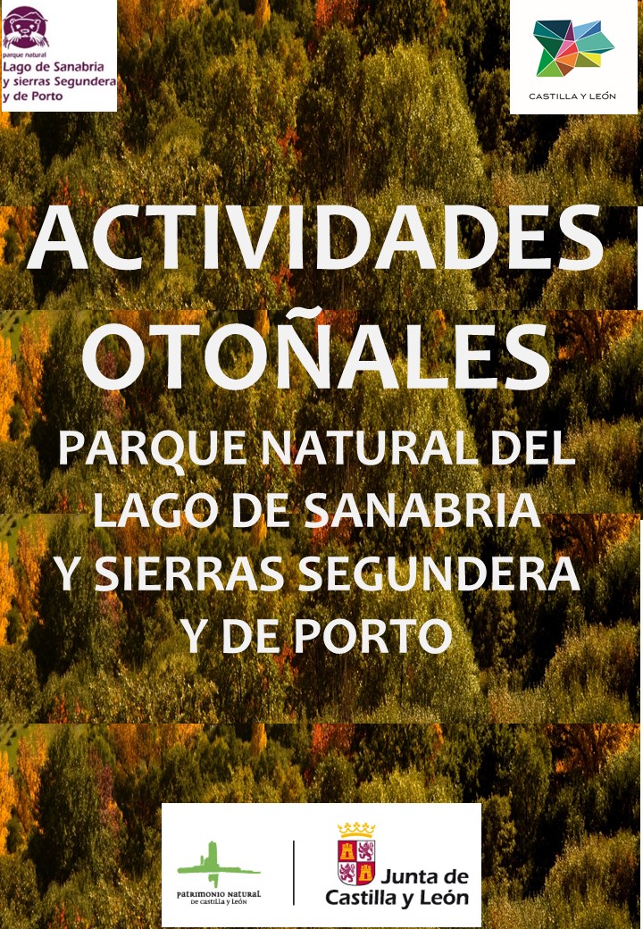 Actividades otoñales en el parque  natural del lago de sanabria y sierras segundera y de porto